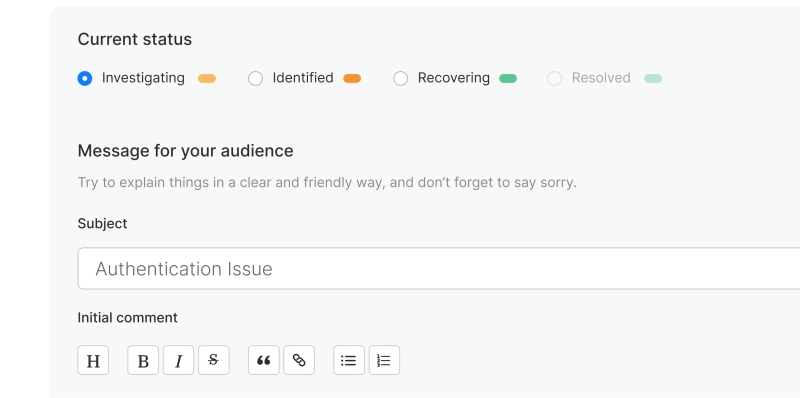 Sorry™ incident notice creation form showing status options (Investigating, Identified, Recovering, Resolved) with subject field containing 'Authentication Issue' and rich text editor for initial comment