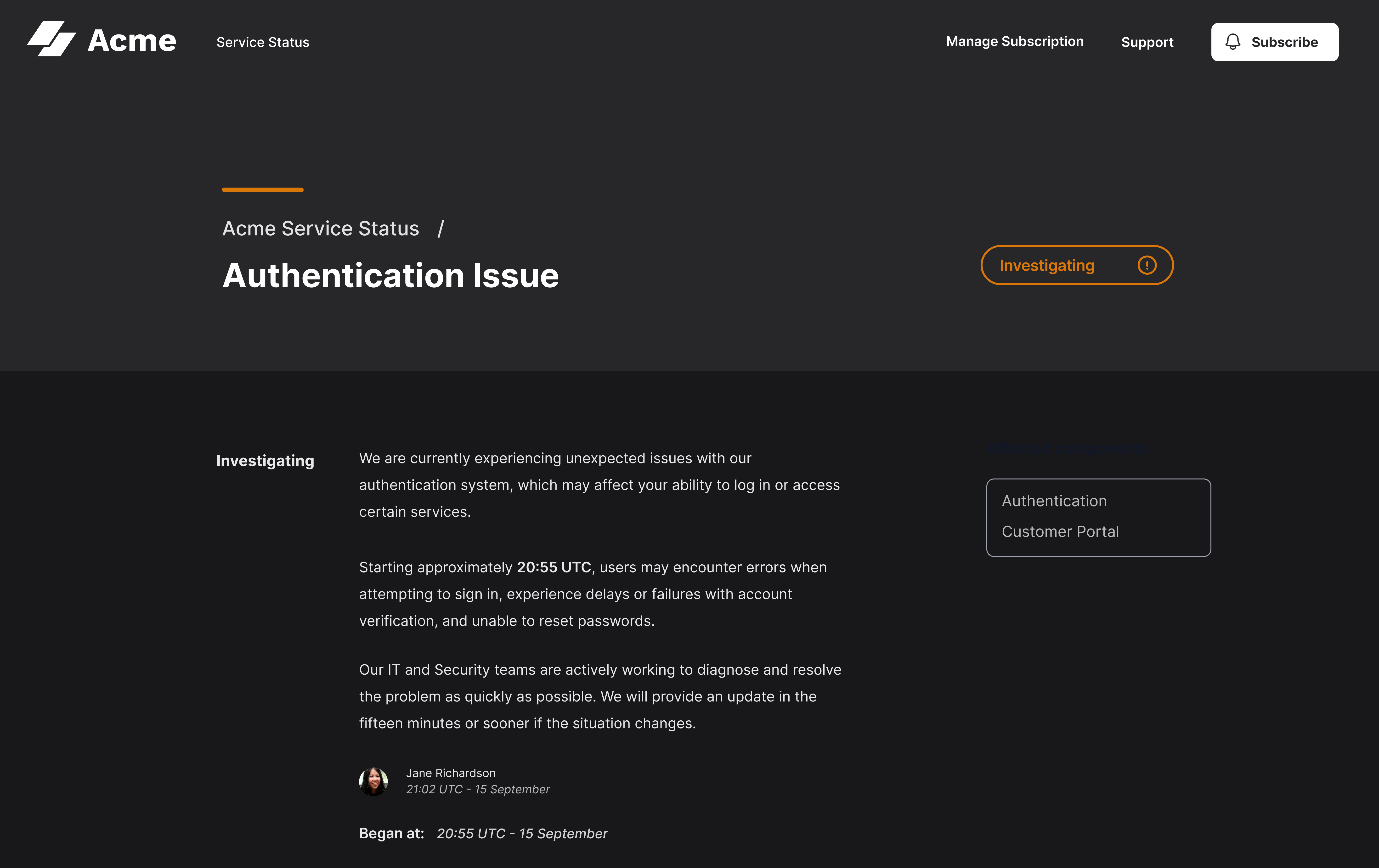 Sorry™ Acme Authentication Issue incident page with investigating status badge, detailed incident description starting at 20:55 UTC, affected components list showing Authentication and Customer Portal, and user update from Jane Richardson dated 21:02 UTC on 15 September