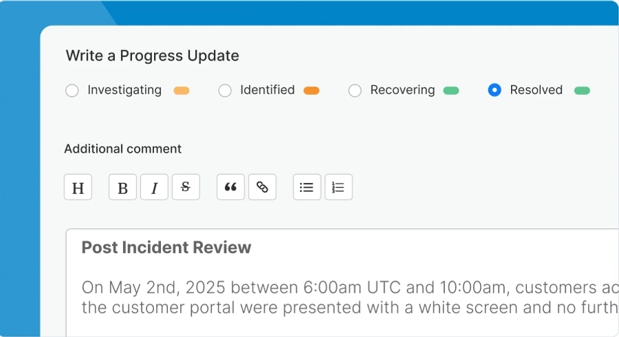 Sorry™ incident progress update form with Resolved status selected and rich text editor containing Post Incident Review beginning 'On May 2nd, 2025 between 6:00am UTC and 10:00am, customers accessing the customer portal were presented with a white screen