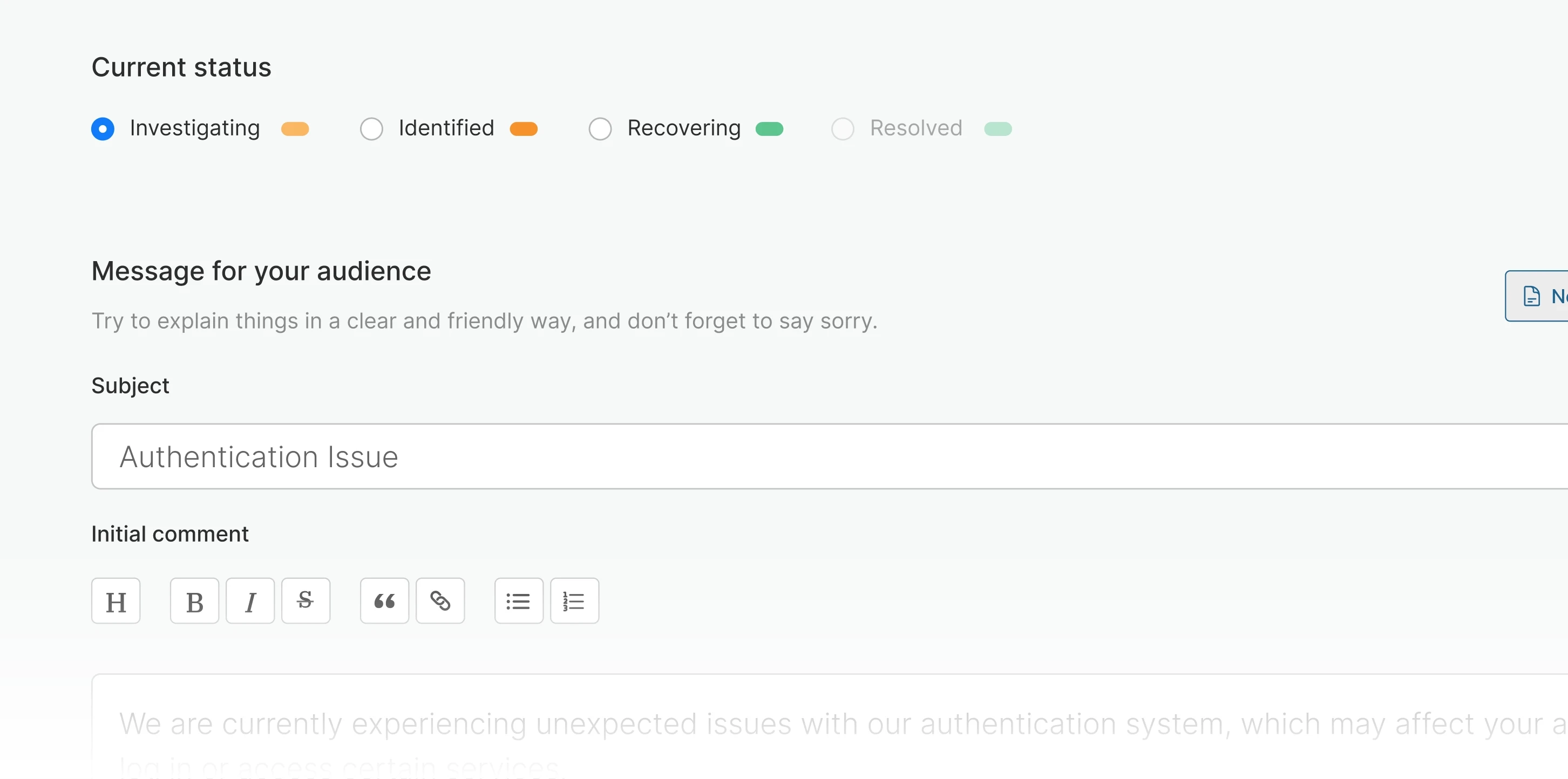 Sorry™ notice form showing status options (Investigating, Identified, Recovering, Resolved) with subject field containing 'Authentication Issue' and rich text editor for initial comment.