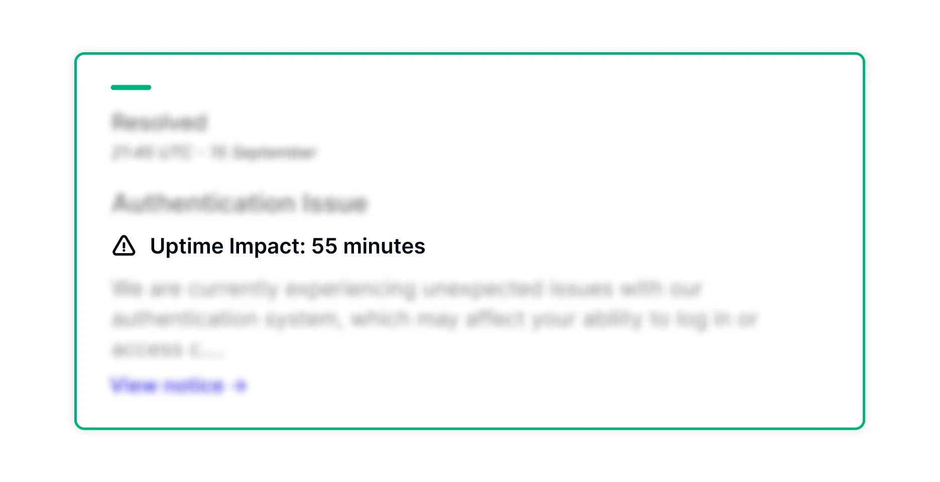 Sorry™ resolved incident notice card showing an authentication issue with an uptime impact of 55 minutes.